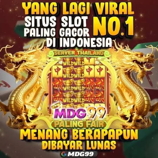 MDG99 - Platform Slot Online dengan Pengalaman Bermain Terbaik
